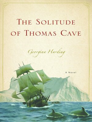 cover image of The Solitude of Thomas Cave
